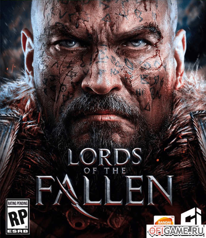 Скачать Lords Of The Fallen через торрент для PC