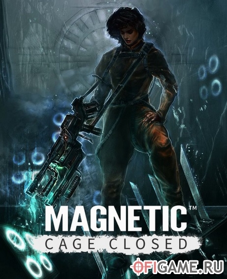 Скачать Magnetic: Cage Closed через торрент для PC