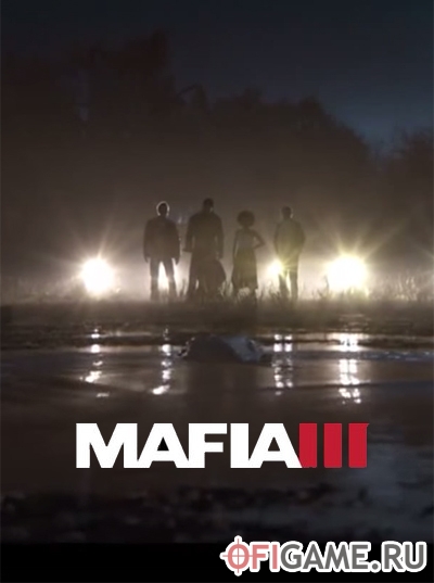 Скачать Mafia 3 через торрент для PC