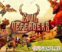 Скачать игру Evil Defenders через торрент