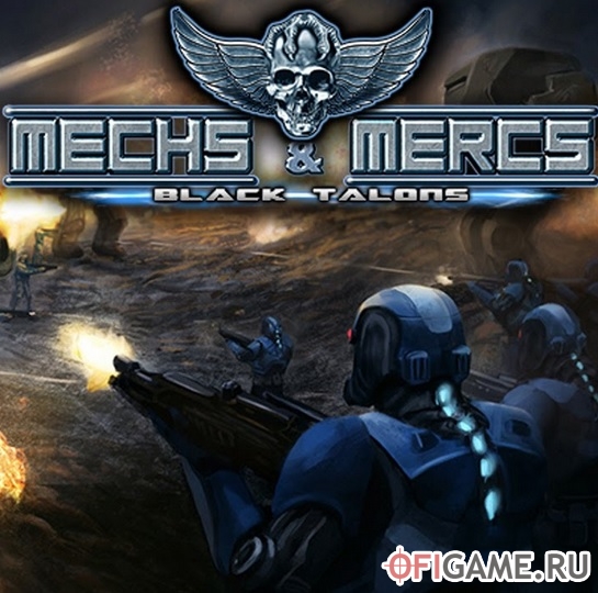 Скачать Mechs Mercs: Black Talons через торрент для PC