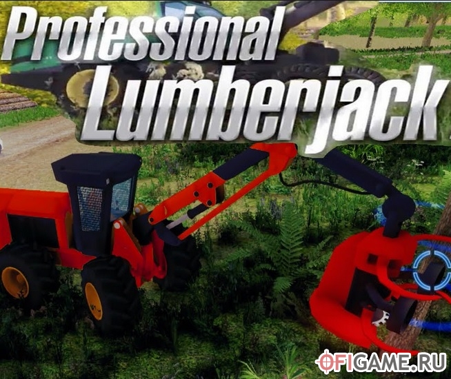 Скачать Professional Lumberjack через торрент для PC