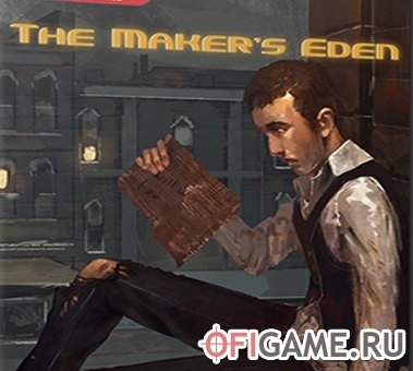 Скачать The Maker's Eden через торрент для PC