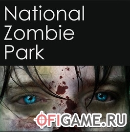 Скачать National Zombie Park через торрент для PC