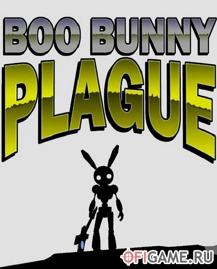 Скачать Boo: Bunny Plague через торрент для PC