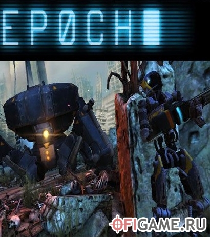 Скачать Epoch через торрент для PC