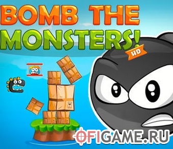 Скачать Bomb the Monsters! HD через торрент для PC