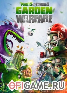 Скачать Plants vs. Zombies: Garden Warfare через торрент для PC