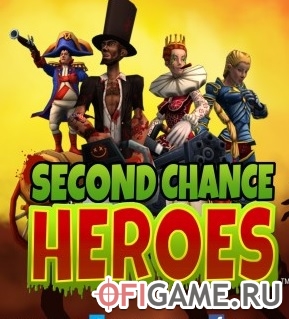 Скачать Second Chance Heroes через торрент для PC