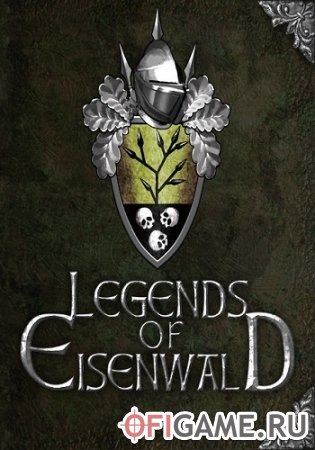 Скачать Legends of Eisenwald через торрент для PC