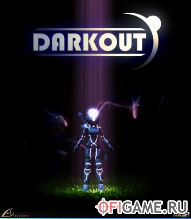 Скачать Darkout через торрент для PC