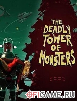 Скачать The Deadly Tower of Monsters через торрент для PC