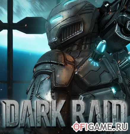 Скачать Dark Raid через торрент для PC