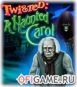 Скачать Twisted: A Haunted Carol через торрент для PC