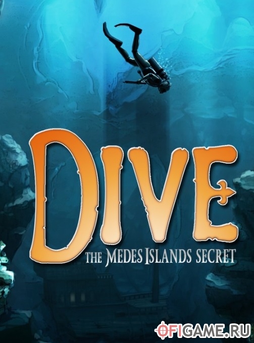 Скачать Dive: The Medes Islands Secret через торрент для PC