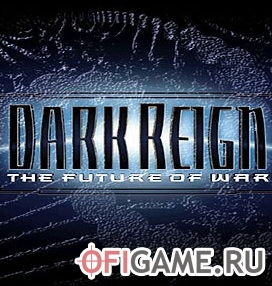 Скачать Dark Reign: The Future of War через торрент для PC