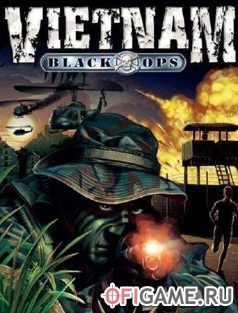 Скачать Vietnam: Black Ops через торрент для PC