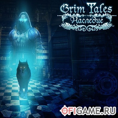 Скачать Grim Tales 2 The Legacy через торрент для PC