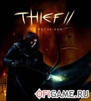 Скачать Thief II: The Metal Age через торрент для PC