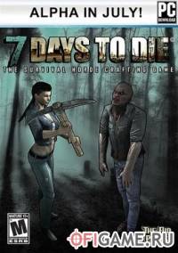 Скачать игру 7 Days To Die через торрент