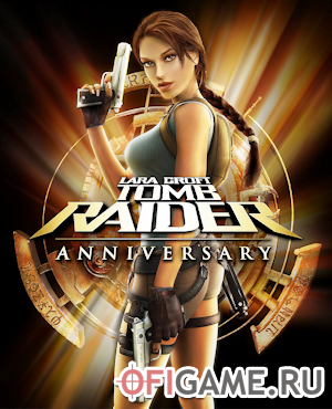 Скачать Tomb Raider: Anniversary через торрент для PC