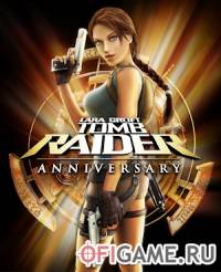 Скачать игру Tomb Raider: Anniversary через торрент